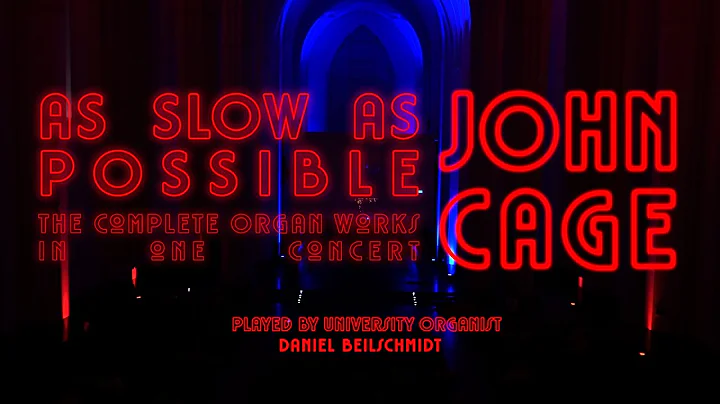 John Cage - As Slow As Possible (The Complete Orga...