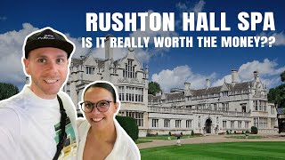 First Time at Rushton Hall Spa | Would We Go Back?