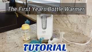 The First Years Bottle Warmer | Tutorial