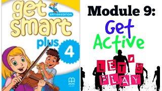GET SMART PLUS 4: MODULE 9 - GET ACTIVE (LET'S PLAY) #GETSMARTPLUS4 #CIKGOOTUBE