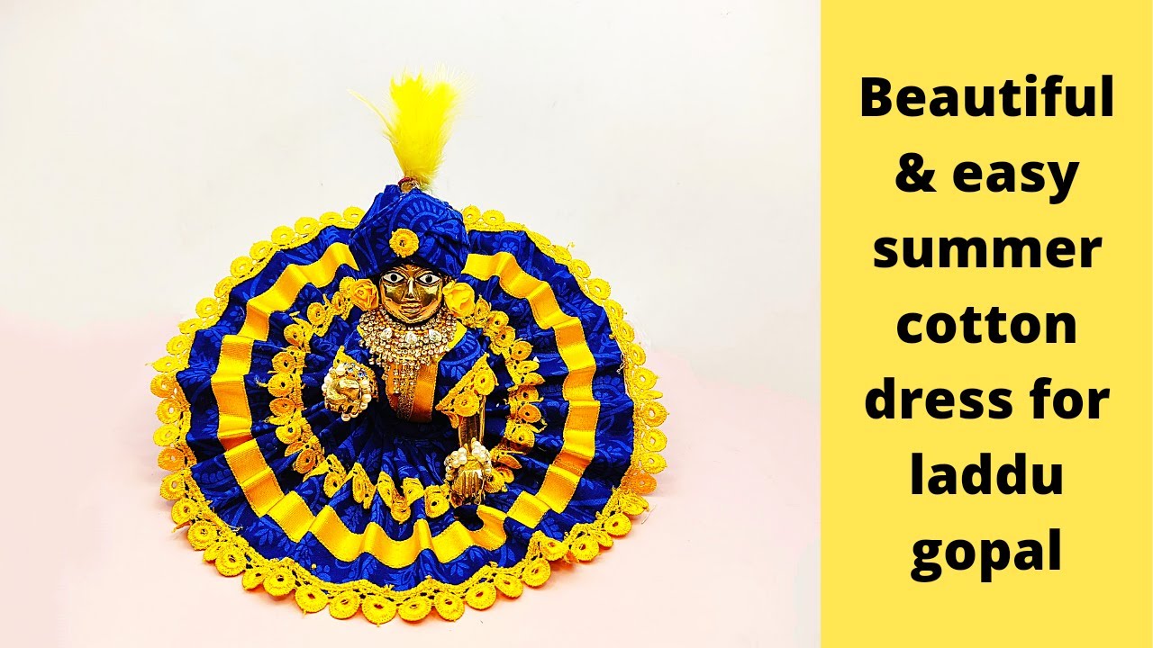 Easy/beautiful Summer dress for laddu gopal || Gopalji summer dress ||