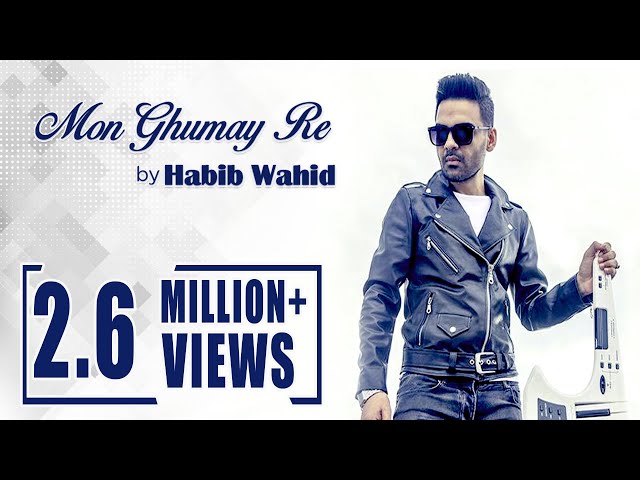 Habib Wahid New Song 2015 - Official ||Mon Ghumay Re || Full Track || class=