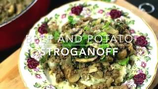 Beef and Potato Stroganoff Galore Of Flavors