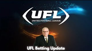 UFL Betting update April 5, 2025
