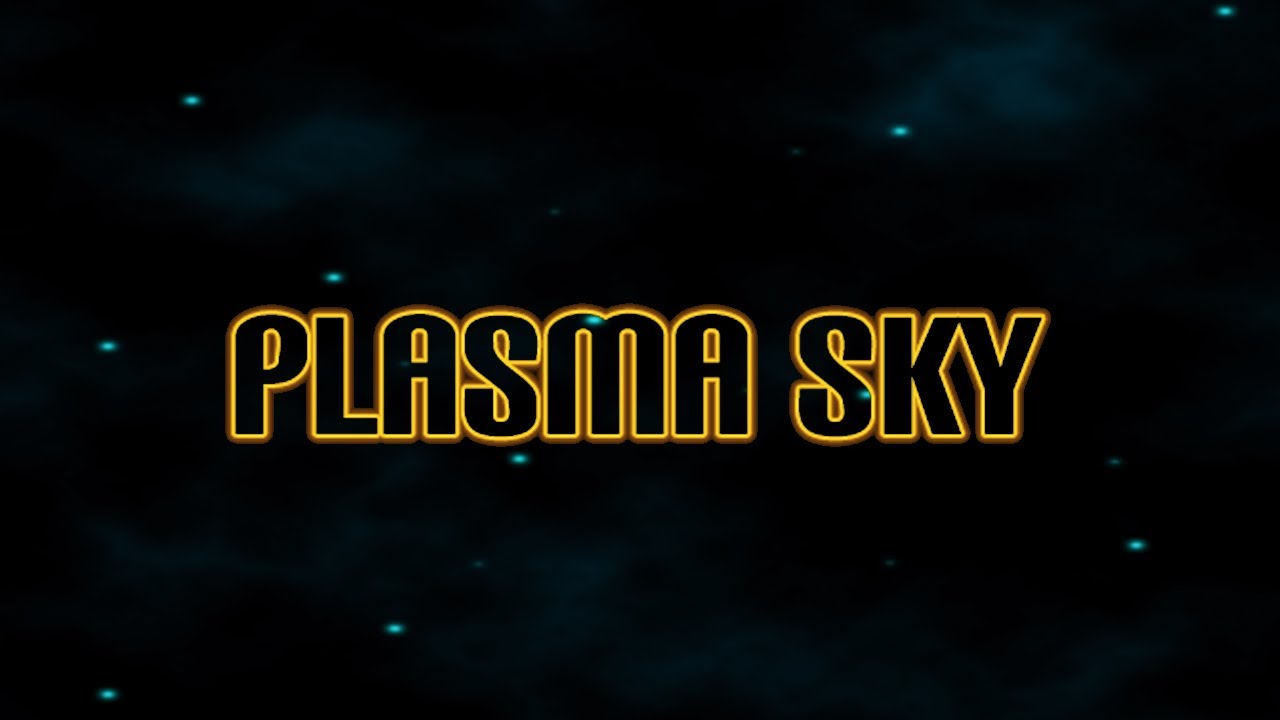 Plasma-Sky - Universal - HD Gameplay Trailer