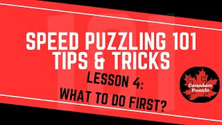 Speed Puzzling 101 - Lesson 4 - What to do First? Net Worth