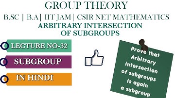Arbitrary intersection of subgroups  is again a subgroup|arbitrary  intersection of subgroups|
