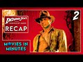 Indiana Jones and the Temple of Doom in Minutes | Recap