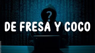 Luis R Conriquez, Dareyes De La Sierra, Edgardo Nuñez - De Fresa y Coco (LETRA)