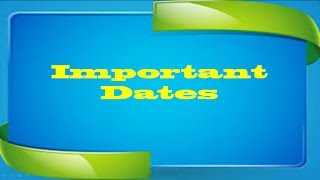 General Knowledge - Important Dates to Remember