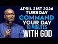 [Tuesday 21st April, 2026] Early Morning Prayer Before You Start Your Day|Apostle Joshua Selman