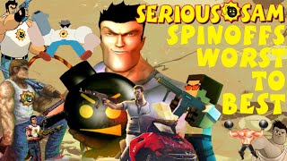 Ranking EVERY Serious Sam Spinoff WORST TO BEST (Top 10 Spinoffs)