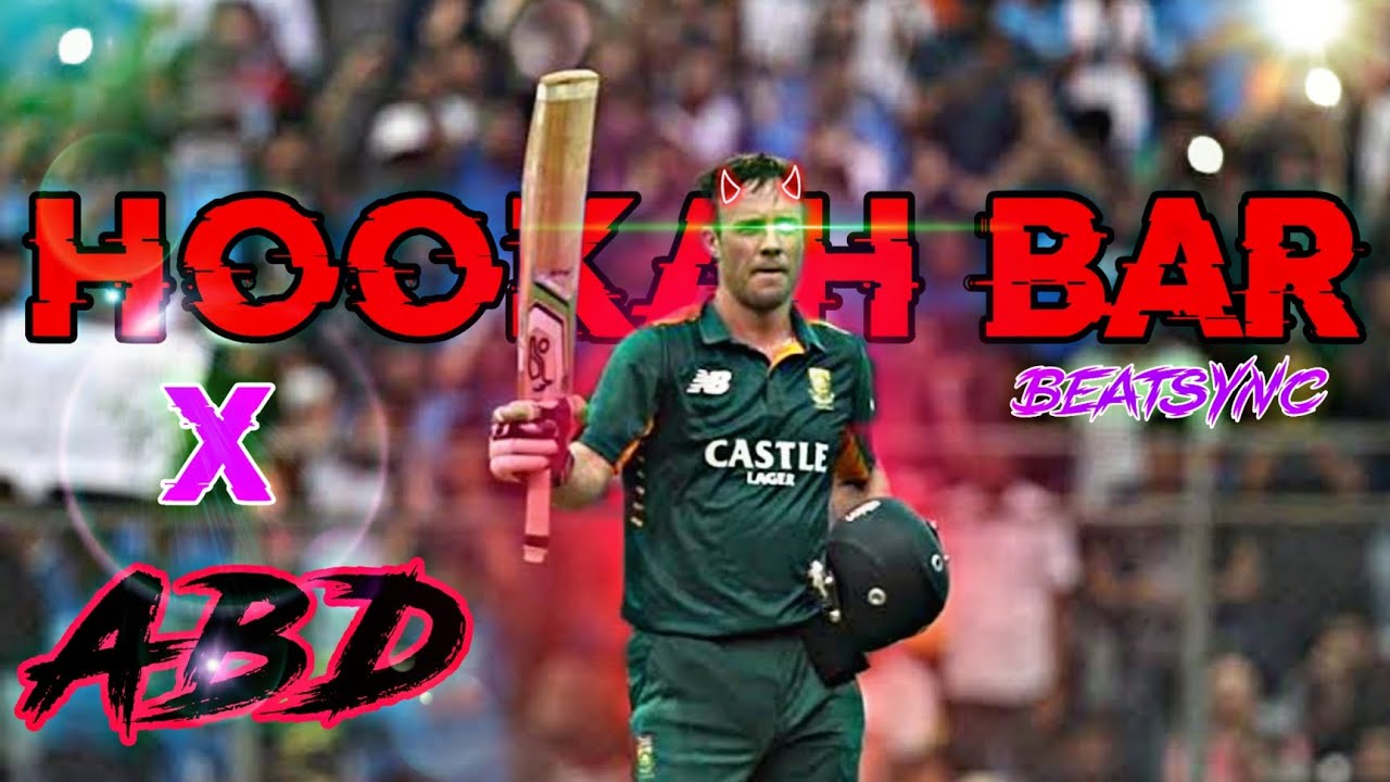 Hookah Bar x Ab De Villiers Beatsync Edit Ab De Villiers WhatsApp Status ABDIAN