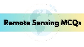 🛰️ Master Remote Sensing with These Top MCQs! | Test Your Knowledge & Prepare for Exams 🌍