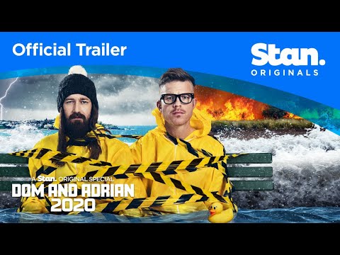 Dom and Adrian: 2020 | OFFICIAL TRAILER | A Stan Original Special.