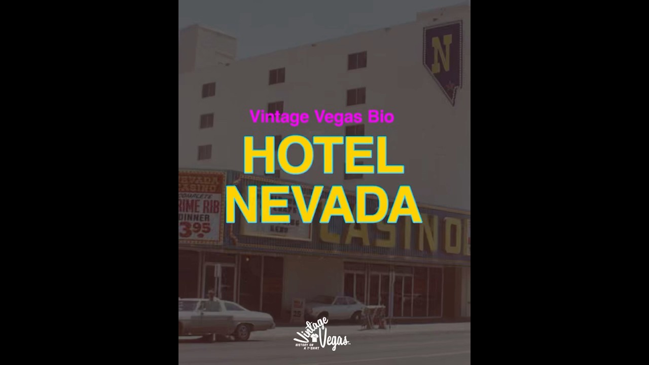 Vintage Las Vegas Hotel Nevada and Casino Bio