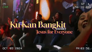 Ku Kan Bangkit Medley Jesus For Everyone  Gbi Suropati Malang
