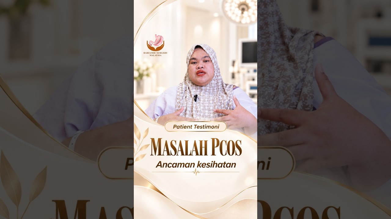 Nadia Pilih Bariatrik Untuk Kesihatan & Kehidupan Yang Lebih Mudah