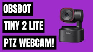 OBSBOT Tiny 2 Lite Review: Is This the Best Budget 4K PTZ Webcam? Wealth