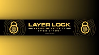 Layerlock Demo Video