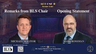 Act 1 Scene 1 Opening Statement 8th Annual State Bar of Michigan Business Law Symposium