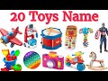 20 खिलैनों के नाम | Learn 20 Toys Name in English with pictures easy learning video