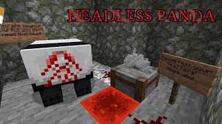 Minecraft Creepypasta | HEADLESS PANDA