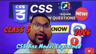 CLASS 5: CSS Box Model Explained #css #easytoupgrade  | Margin, Border, Padding & Content