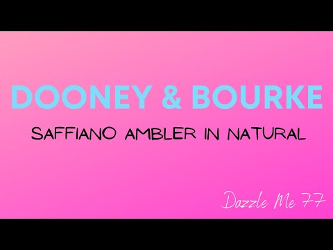 Dooney & Bourke Ambler & Sawyer Reveal, Review, Comparison and Try