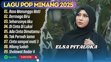 ELSA PITALOKA - RASO MANUNGGU MATI - DERMAGA BIRU || LAGU POP MINANG TERPOPULER 2025