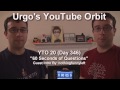 60 Second Questions (Urgo's YTO 20 Day 346) image