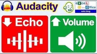 Reduce Voice ECHO and Amplify VOLUME of Audio with AUDACITY by Excel at the Office 2,236 views 2 months ago 13 minutes, 4 seconds