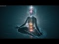 UNBLOCK ALL 7 CHAKRAS Deep Sleep Meditation Aura Cleansing Calm The Mind, Music To Heal The Soul