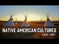 Native American Cultures from 1491 to 1607: A Historical Overview