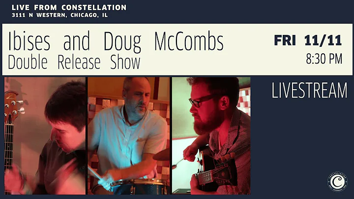 Ibises and Douglas McCombs Double Release Show