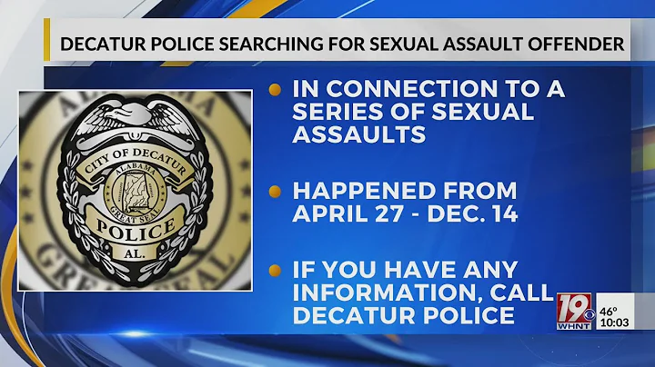 Decatur Police Looking for Suspect in String of Burglaries, Sexual Assaults | Dec. 18, 2024 | News 1