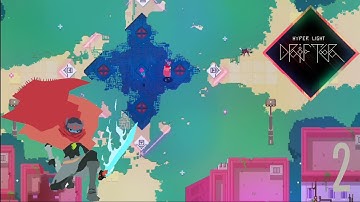 Hyper Light Drifter: Let