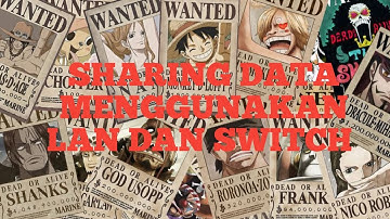 Sharing Data menggunakan LAN dan switch dengan 3 PC