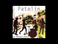 Jamais Tres Loin Du Patelin