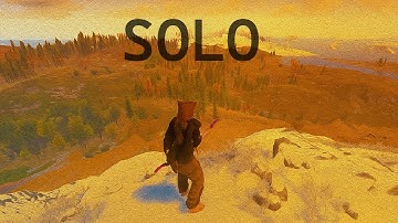 How a solo with LESS that 600 hours survives rust in 2025....