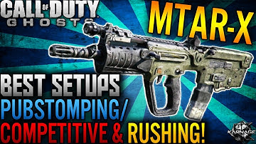 COD: Ghosts "MTAR-X" BEST CLASS SETUPS - MTAR-X SMG Class Setups for Pubstomping/Rushing!