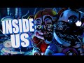 FNAF Sister Location Song: "Inside Us" by GatoPaint (Animation Music Video)