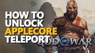 How to unlock The Applecore Teleport Mythic Gateway God Of War Ragnarok