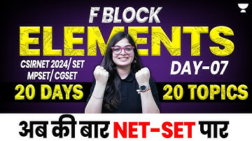 F Block Elements CSIR NET | CSIR NET 2024 | MP SET | CG SET | Lekhanshu Singh
