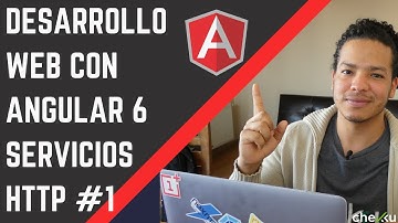 Desarrollo web con Angular 6 - Servicios HTTP