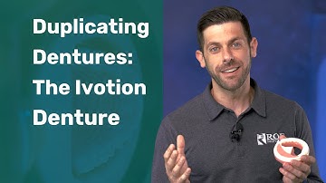 Duplicating Dentures: The Ivotion Denture