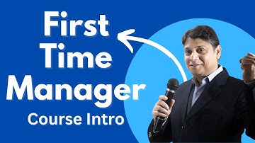 First Time Manager Course Introduction