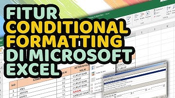 Fitur Conditional Formatting Pada Microsoft Excel