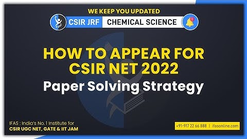 How to Attempt CSIR NET Exam Chemistry? - Paper Solving Strategy