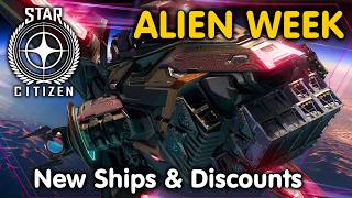 Star Citizen ALIEN WEEK New Alien Ship!